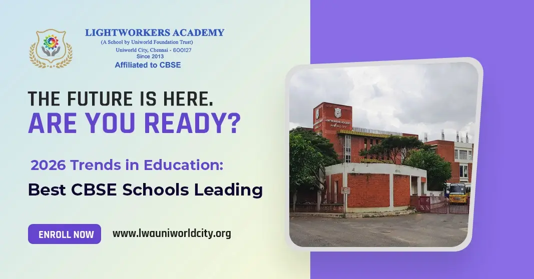 2026 Trends in Education: Best CBSE Schools in Chennai Leading Way 2026 Trends in Education: Best CBSE Schools in Chennai Leading Way