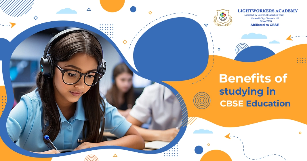 Importance of CBSE Board & Benefits of studying in CBSE