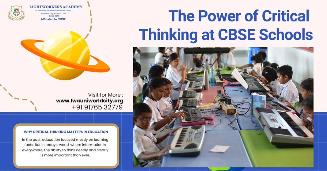 The Power of Critical Thinking at CBSE Schools The Power of Critical Thinking at CBSE Schools