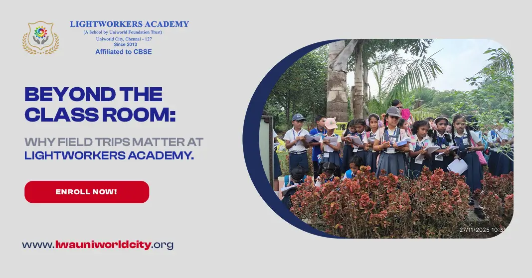 Why Field Trips Matter for Holistic Development in CBSE Schools in Chennai Why Field Trips Matter for Holistic Development in CBSE Schools in Chennai