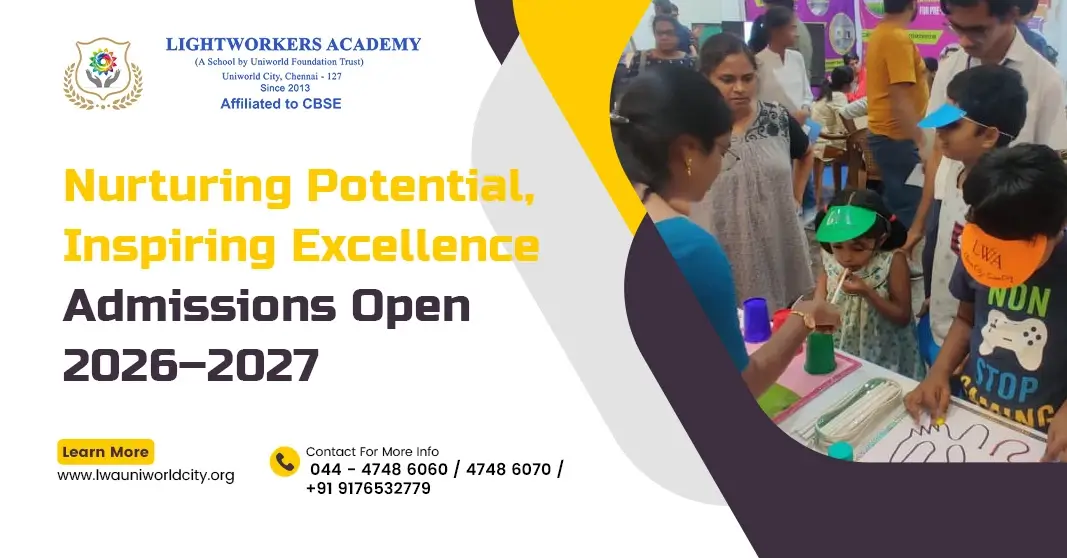 Top CBSE Schools in Tambaram West Area: Why Lightworkers Academy Stands Out for 2026 Admissions Top CBSE Schools in Tambaram West Area: Why Lightworkers Academy Stands Out for 2026 Admissions